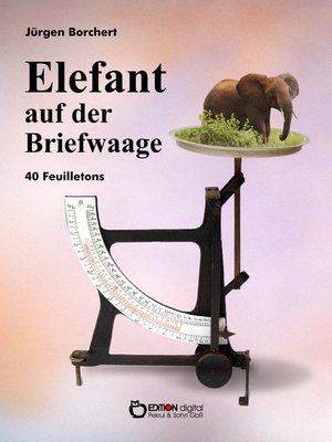 cover image of Elefant auf der Briefwaage